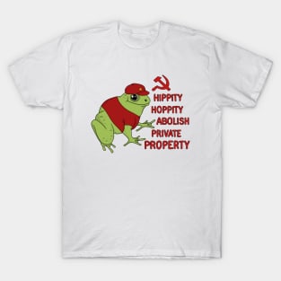 Hippity Hoppity Abolish Private Property Frog T-Shirt